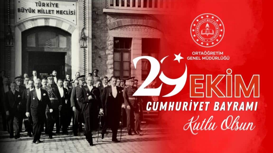 29 Ekim Cumhuriyet Bayramı'mız Kutlu Olsun